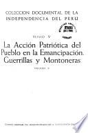 La accion patriotica del pueblo en la emancipacion