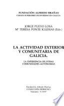 La actividad exterior y comunitaria de Galicia