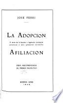 La adopción a través de la doctrina y legislación extranjeras