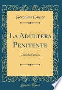 La Adultera Penitente