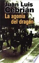 La agonía del dragón