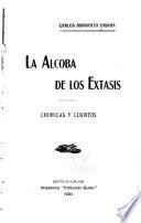 La alcoba de los éxtasis