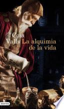La alquimia de la vida