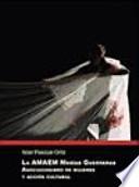 La AMAEM Marías Guerreras : asociacionismo de mujeres y acción cultural