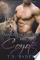 La Amante Encubierta Del Coyote