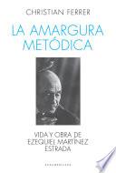 La amargura metódica