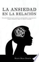 La ansiedad en la relación