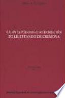 La antapódosis o retribución de Liutprando de Cremona