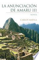 La Anunciación de Amaru III