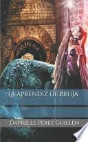 La Aprendiz de Bruja