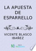 La apuesta de Esparrello