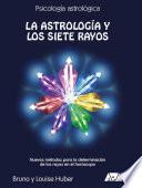 La astrología y los Siete Rayos