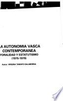 La autonomía vasca contemporanea