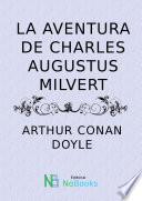 La aventura de Charles Augustus Milverton