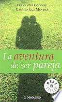La Aventura de Ser Pareja