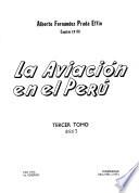 La aviación en el Perú: 1960 a 1973 (2a ed., 1983)