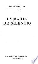 La bahía de silencio