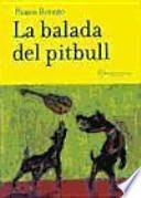 La balada del pitbull