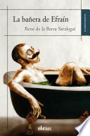 La bañera de Efraín