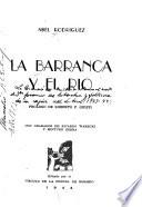 La barranca y el rio