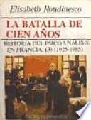 La batalla de cien años. Vol. III