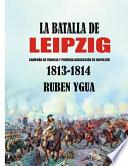La Batalla de Leipzig