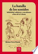 La batalla de los sentidos