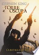 La batalla de Tull (La Torre Oscura [cómic] 8)