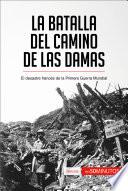 La batalla del Camino de las Damas