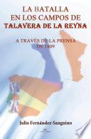 La batalla en los campos de Talavera de la Reyna