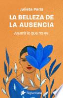 La belleza de la ausencia