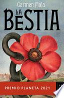 La Bestia: Premio Planeta 2021