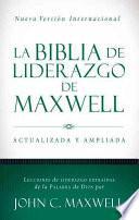 La Biblia de liderazgo de Maxwell NVI