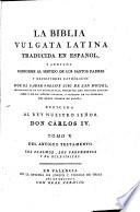 La Biblia vulgata Latina traducia en espanõl