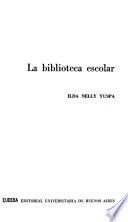 La biblioteca escolar