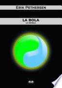 La Bola