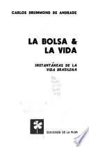 La bolsa & la vida