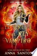 La Bruja y el Rey Vampiro