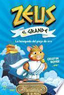 La búsqueda del piojo de oro (Zeus el grande 1)