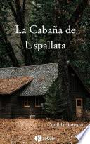 La cabaña de Uspallata