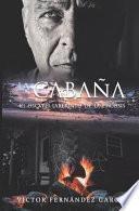 La cabaña
