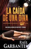La Caída de una Diva