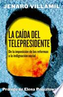 La caída del telepresidente