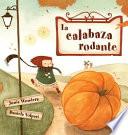 La calabaza rodante