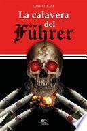 La calavera del Fuhrer