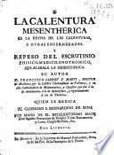 La calentura mesentherica es la reyna de las calenturas, y otras enfermedades...