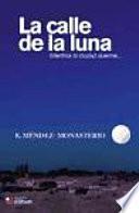 La calle de la Luna