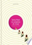 La campana de cristal (edición ilustrada)