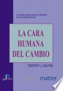 La cara humana del cambio