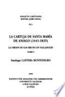 La Cartuja de Santa María de Aniago (1441-1835)